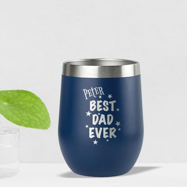 "BEST DAD EVER" SS TUMBLER (12 OZ) - GiftStoria.com